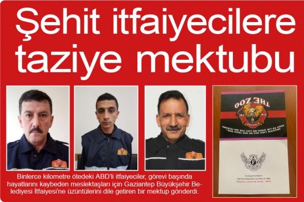 ŞEHİT İTFAİYECİLERE TAZİYE MEKTUBU