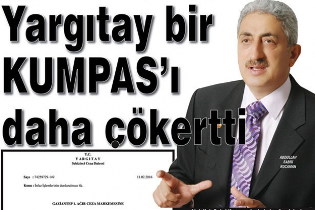 Yargıtay bir KUMPAS'ı daha çökertti