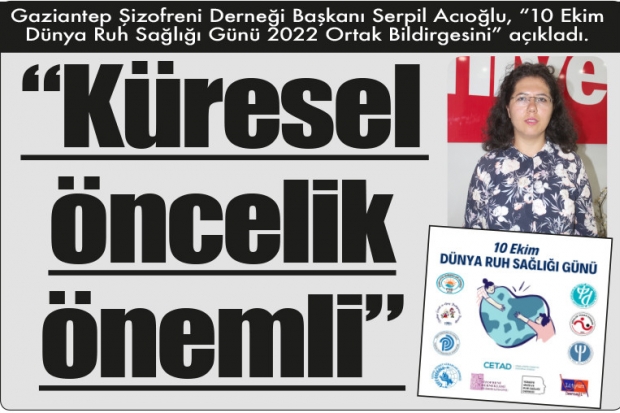  "Küresel öncelik önemli"