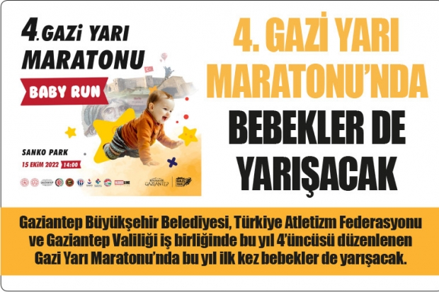 4. GAZİ YARI MARATONU’NDA BEBEKLER DE YARIŞACAK