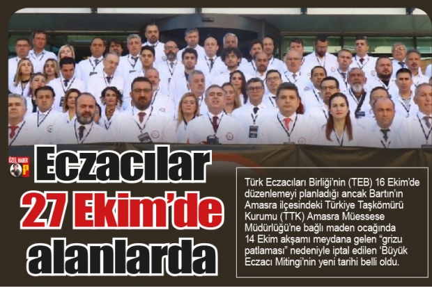 Eczacılar 27 Ekim'de alanlarda