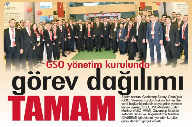 GSO yönetim kurulunda görev dağılımı tamam