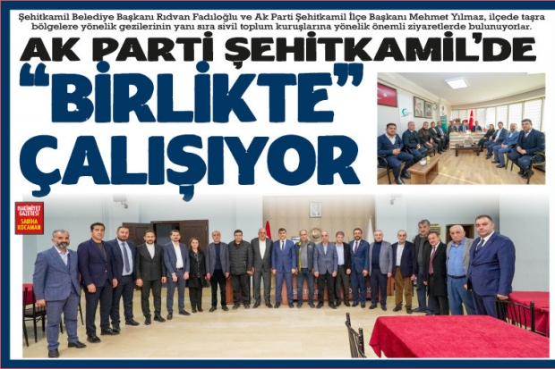 AK PARTİ ŞEHİTKAMİL'DE 