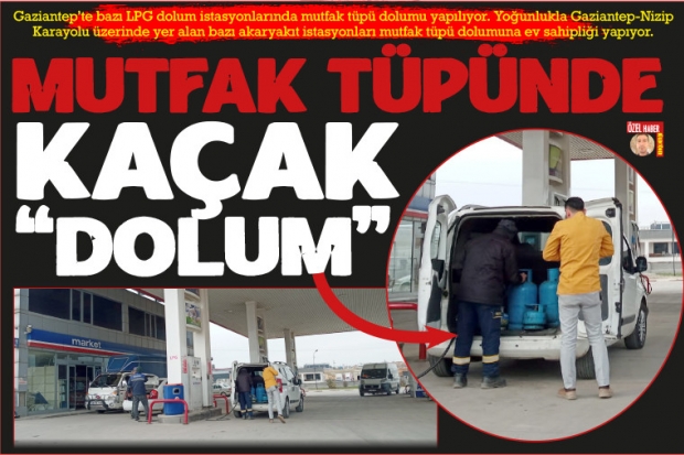 MUTFAK TÜPÜNDE KAÇAK 