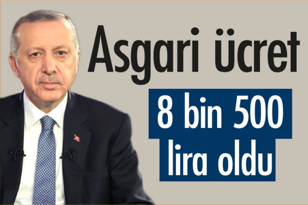 Asgari ücret  8 bin  500 lira oldu