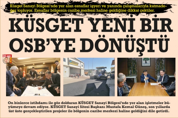 KÜSGET YENİ BİR OSB'YE DÖNÜŞTÜ