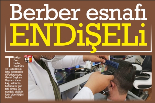 Berber esnafı endişeli