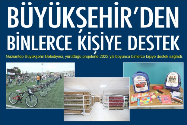 BÜYÜKŞEHİR’DEN YÜRÜTTÜĞÜ PROJELERLE BİNLERCE KİŞİYE DESTEK