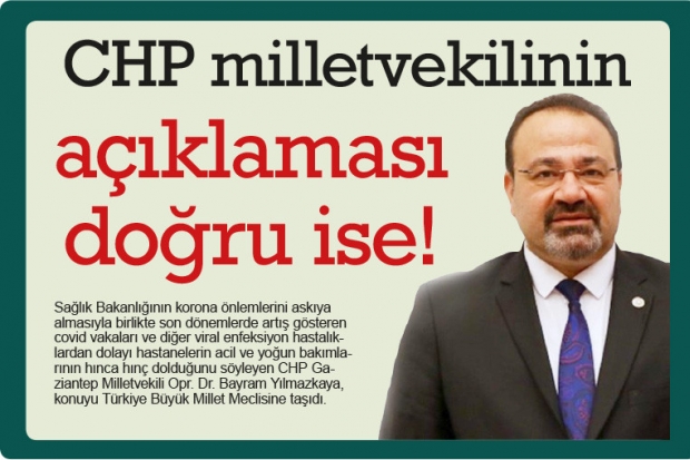 CHP milletvekilinin açıklaması doğru ise!