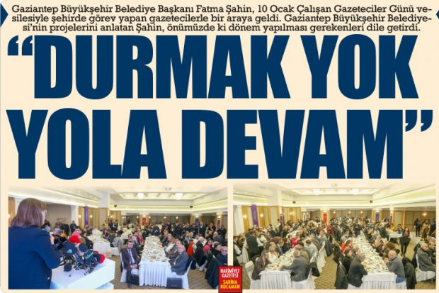 "DURMAK YOK YOLA DEVAM"