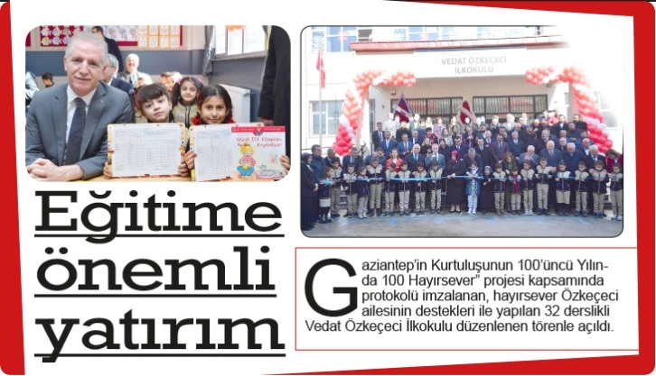 Eğitime önemli yatırım