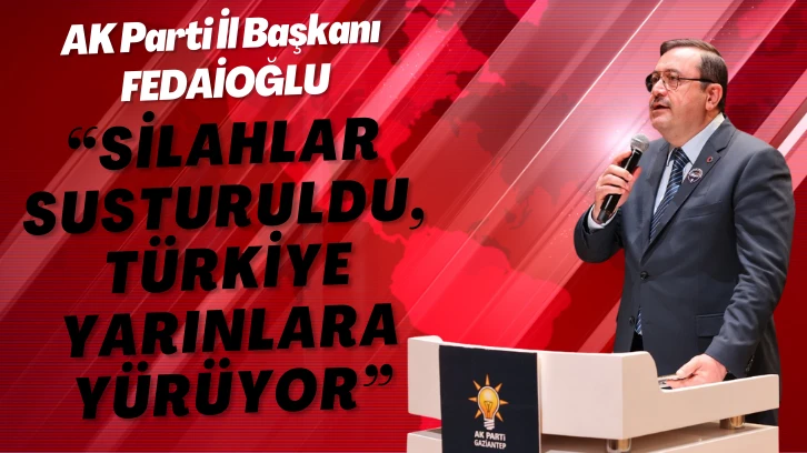 Fedaioğlu’ndan Sert Çıkış “Terör Karşıtı Görünüp Türkiye’yi Sabote Edenler Kaybetti!”