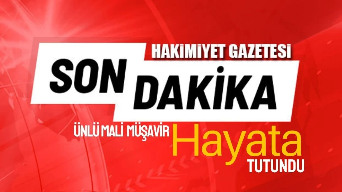 Gaziantep&rsquo;te &Uuml;nl&uuml; Mali M&uuml;şavirin Tedavisi S&uuml;r&uuml;yor