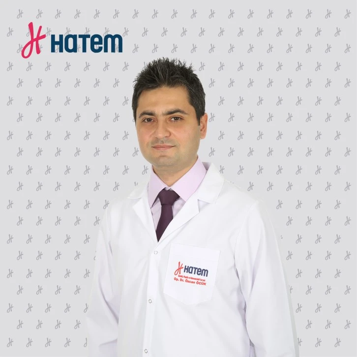 OP. DR. Özcan Öcük Hatem Hastanesinde