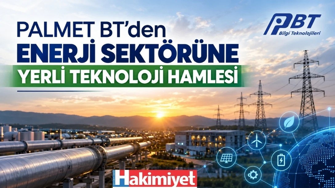 PALMET BT&rsquo;den Enerji Sekt&ouml;r&uuml;ne Yerli Teknoloji Hamlesi