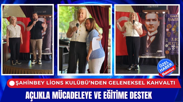 Şahinbey Lions Kulübü’nden Geleneksel Kahvaltıyla Açlığa Anlamlı Destek