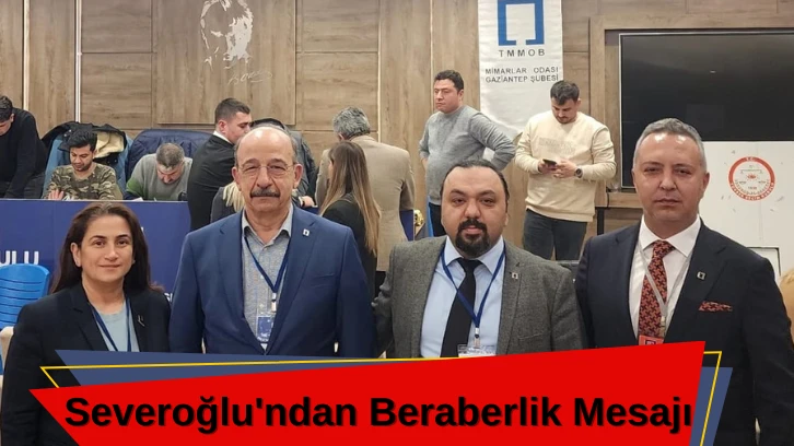 Severoğlu' ndan Beraberlik Mesajı