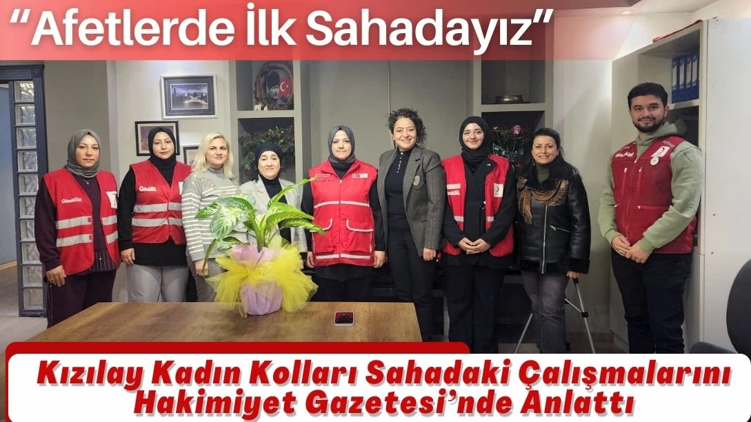 T&uuml;rk Kızılay Gaziantep&rsquo;ten Hakimiyet Gazetesi&rsquo;ne Anlamlı Ziyaret