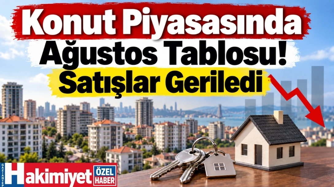 Konut Piyasasında Ağustos Tablosu! Satışlar Geriledi