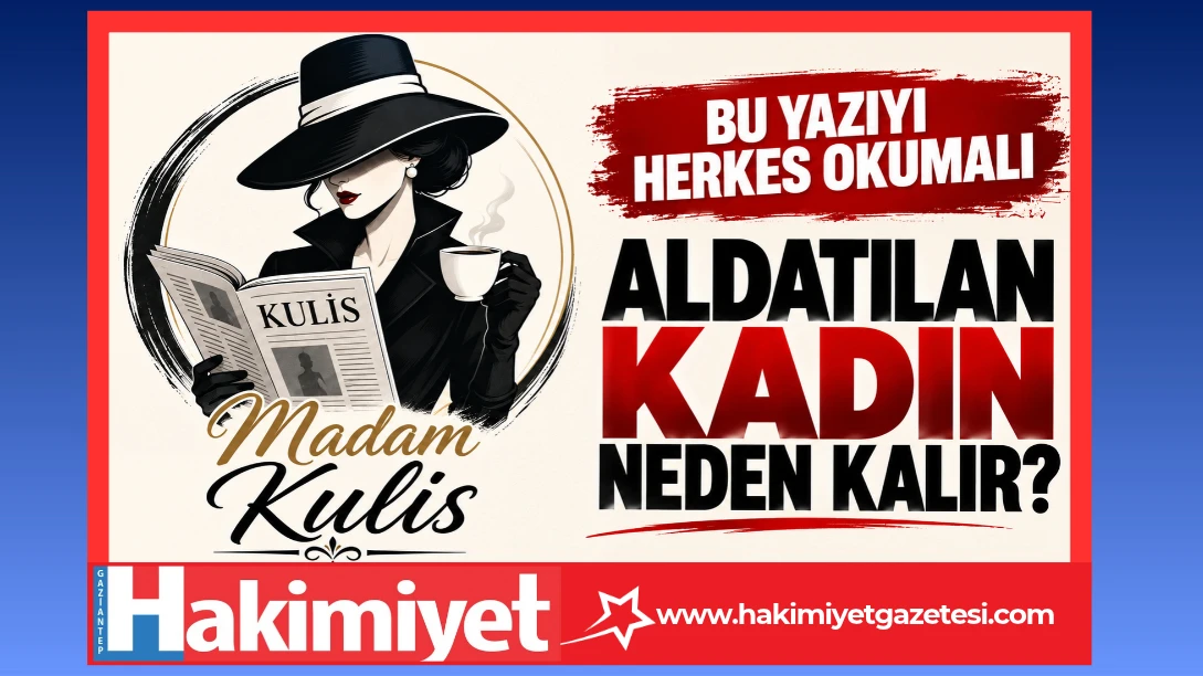 ALDATILAN KADIN NEDEN KALIR?