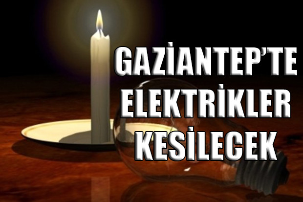 Gaziantep'te perşembe günü elektrik kesintisi var