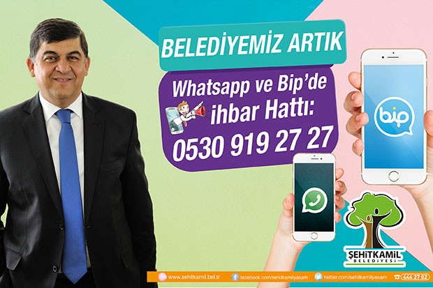 Şehitkamil artık whatsapp ve Bip'te