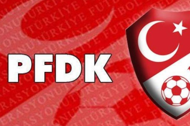 PFDK kararları açıklandı