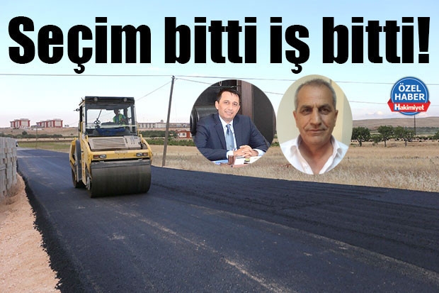 Seçim bitti iş bitti!