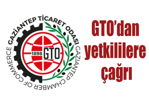 GTO’dan yetkililere çağrı