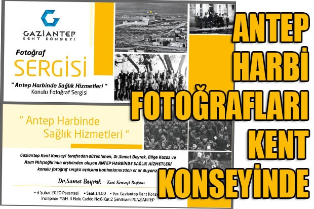 Antep Harbi fotoğrafları KENT KONSEYİNDE
