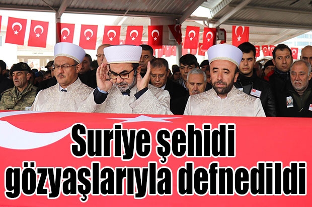 Suriye şehidi gözyaşlarıyla defnedildi