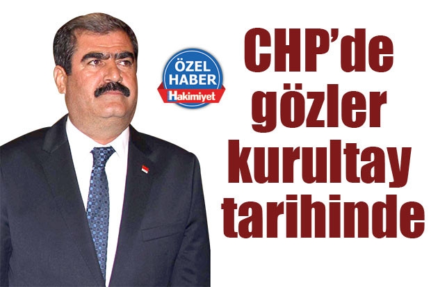 CHP’de gözler kurultay tarihinde