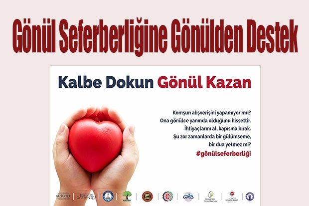 Gönül Seferberliğine Gönülden Destek