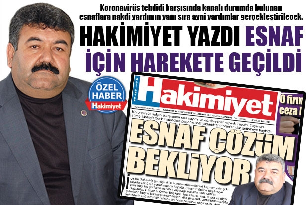 HAKİMİYET YAZDI ESNAF İÇİN HAREKETE GEÇİLDİ