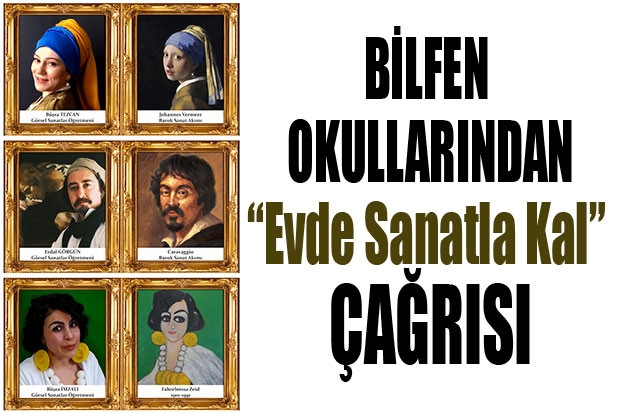 BİLFEN OKULLARINDAN “Evde Sanatla Kal” ÇAĞRISI