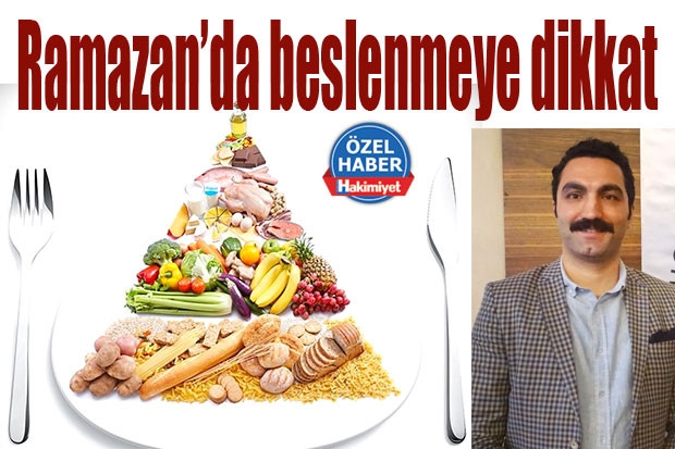 Ramazan’da beslenmeye dikkat