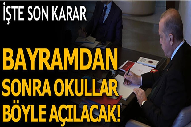 Okullar bayramdan sonra böyle açılacak! İşte son karar