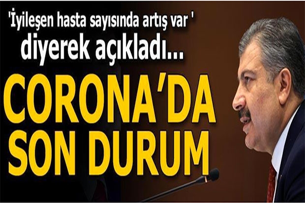 İşte coronada son durum