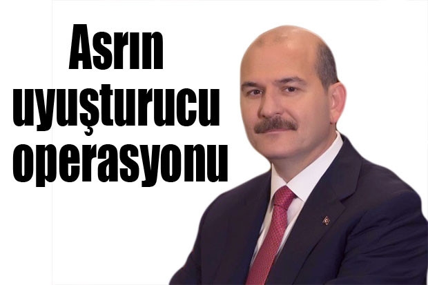 Asrın uyuşturucu operasyonu