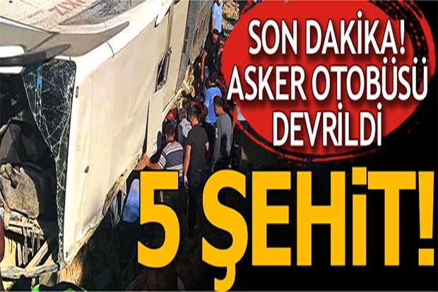 Mersin'de askerleri taşıyan otobüs devrildi! 5 asker şehit, 10 yaralı