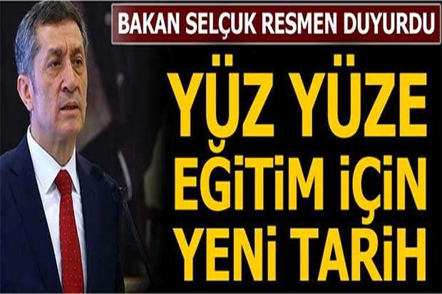 Okullar ne zaman açılacak? Bakan Selçuk resmen duyurdu