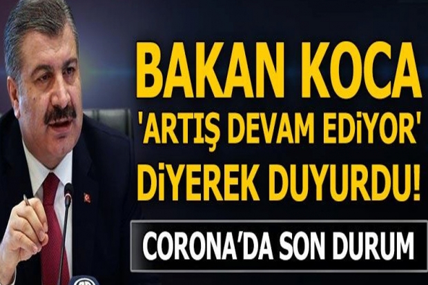 Bakan Koca ağır hasta sayısına dikkat çekti ve son durumu açıkladı