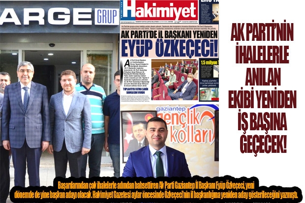 AK PARTİ’NİN İHALELERLE ANILAN EKİBİ YENİDEN İŞ BAŞINA GEÇECEK!