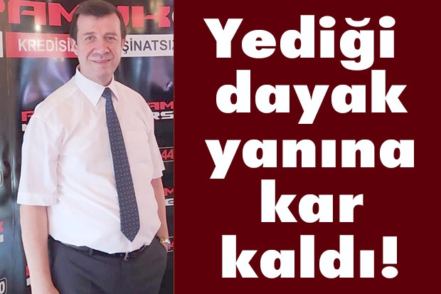 Yediği dayak yanına kar kaldı!