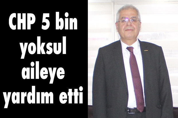 CHP 5 bin yoksul aileye yardım etti