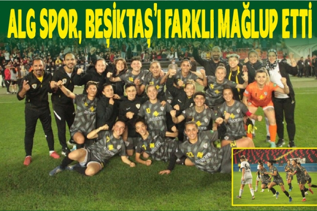 ALG Spor, Beşiktaş'ı farklı mağlup etti
