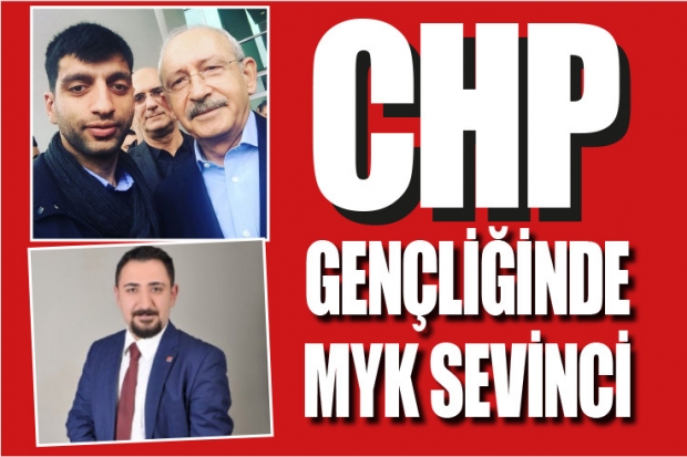 CHP GENÇLİĞİNDE MYK SEVİNCİ