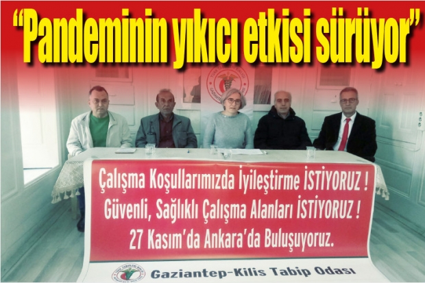 “Pandeminin yıkıcı etkisi sürüyor”