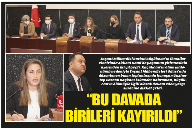 "BU DAVADA BİRİLERİ KAYIRILDI"