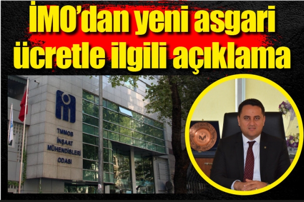 İMO’dan yeni asgari ücretle ilgili açıklama